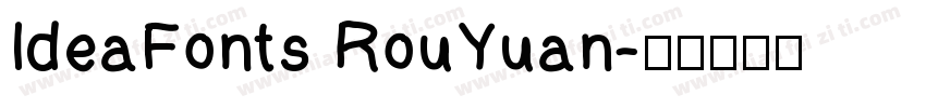 IdeaFonts RouYuan字体转换